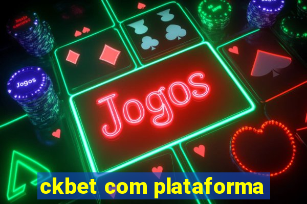 ckbet com plataforma